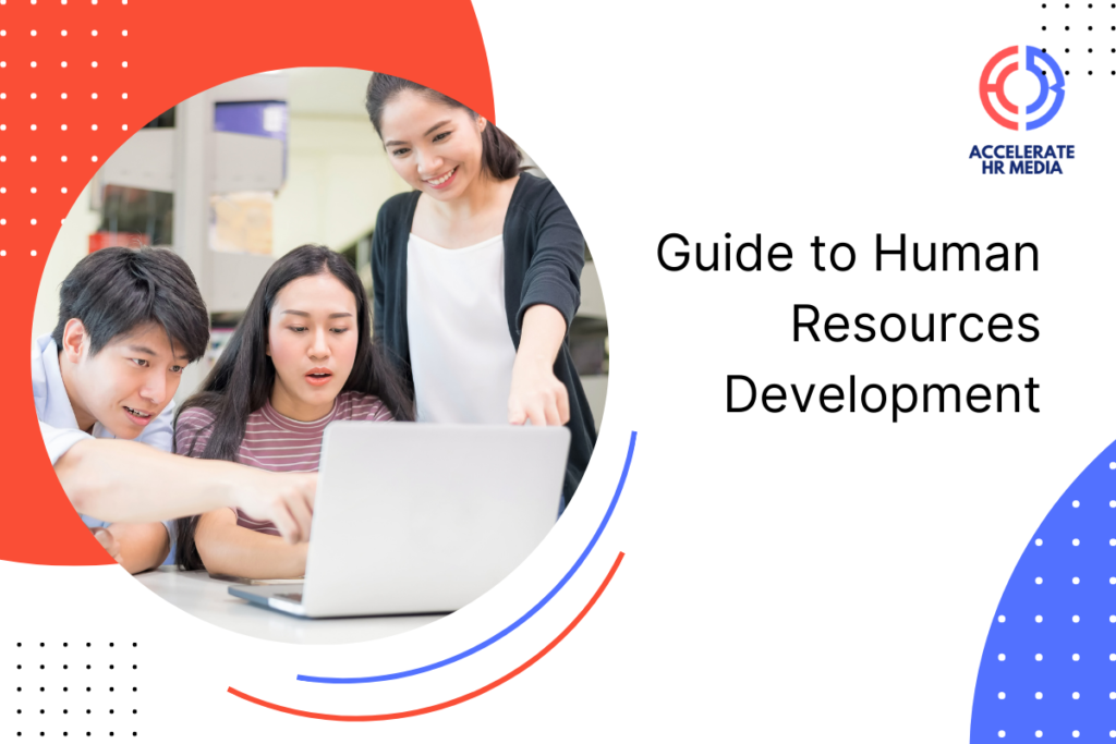 Guide-to-Human-Resources-Development-By-Acclerate-HRMedia