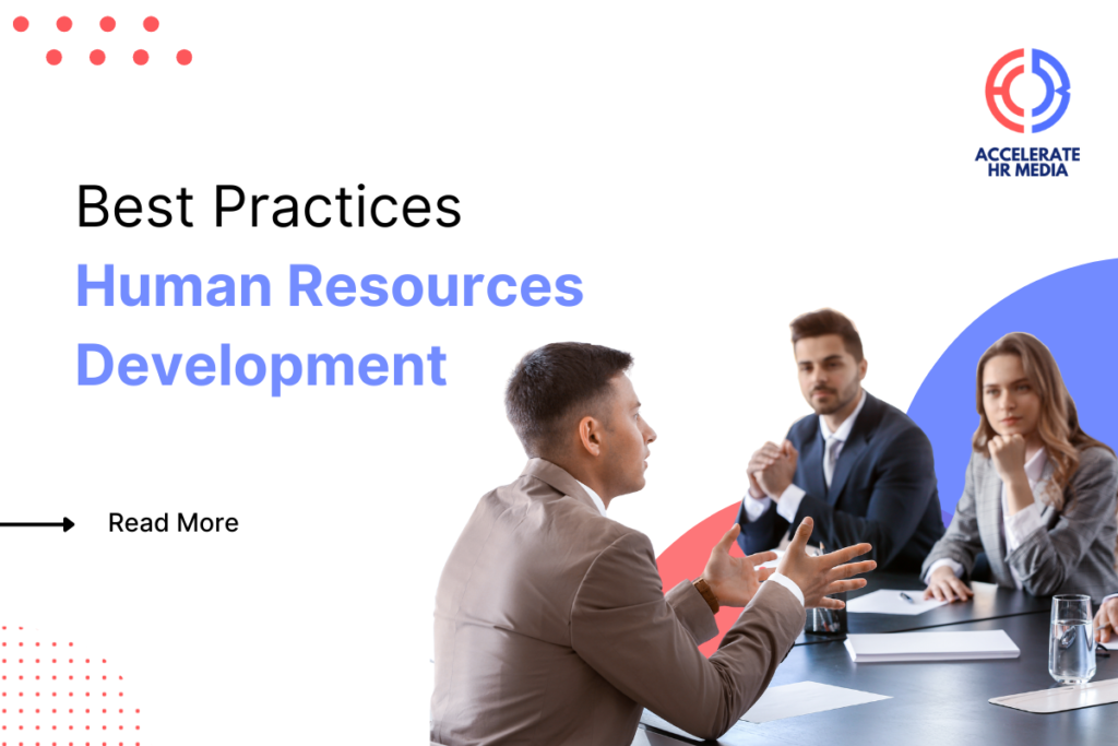 Best Practices in HR Development by Accelerate HRmedia